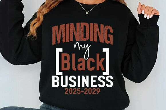 Minding My Black Business Svg